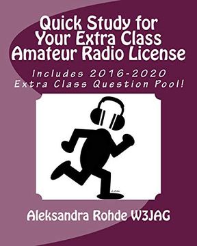 portada Quick Study for Your Extra Class Amateur Radio License (in English)