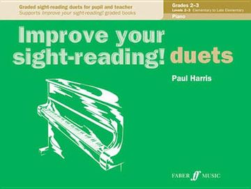 portada Improve Your Sight-Reading! Piano Duet, Grade 2-3: Graded Sight-Reading Duets for Pupil and Teacher (en Inglés)