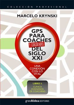 portada Gps Para Coaches y Coacheados del Siglo xxi (in Spanish)