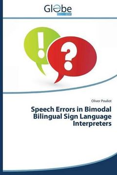 portada Speech Errors in Bimodal Bilingual Sign Language Interpreters