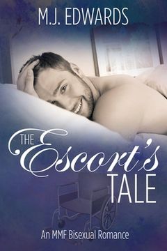 portada The Escort's Tale: An MMF Bisexual Romance (in English)