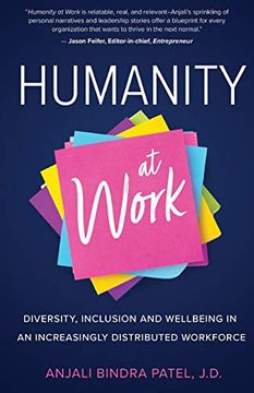 portada Humanity at Work: Diversity, Inclusion, and Wellbeing in an Increasingly Distributed Workforce (en Inglés)