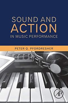 portada Sound and Action in Music Performance (in English)