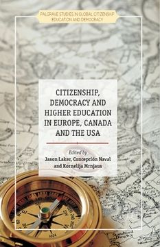 portada Citizenship, Democracy and Higher Education in Europe, Canada and the USA (en Inglés)