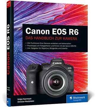 portada Canon eos r6: Professionell Fotografieren mit der Spiegellosen Vollformat-Kamera (en Alemán)