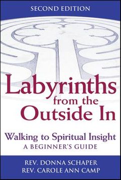 portada labyrinths from the outside in, 2nd edition: walking to spiritual insight a beginner's guide (en Inglés)