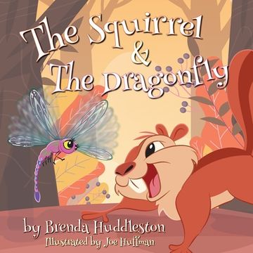 portada The Squirrel & The Dragonfly (en Inglés)