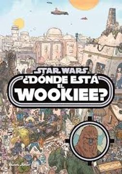 portada Star Wars¿ Donde Esta el Wookiee?