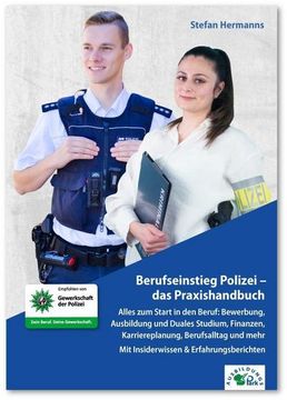 portada Berufseinstieg Polizei - das Praxishandbuch (en Alemán)