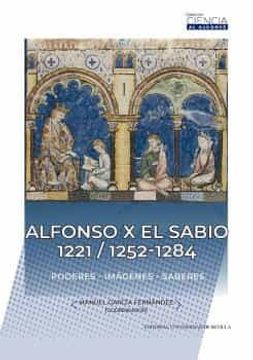 portada Alfonso x el Sabio 1221 / 1252-1284