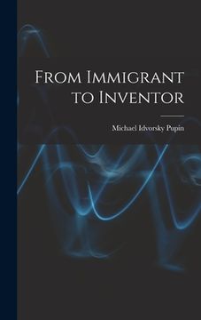 portada From Immigrant to Inventor (en Inglés)