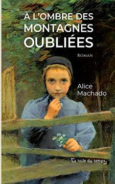 portada A L'ombre des Montagnes Oubliées (in French)