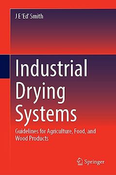 portada Industrial Drying Systems: Guidelines for Agriculture, Food, and Wood Products (en Inglés)
