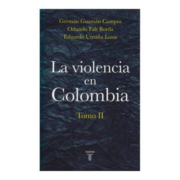 portada La violencia en Colombia. Tomo II (in Spanish)