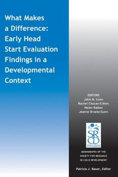 portada What Makes a Difference: Early Head Start Evaluation Findings in a Developmental Context