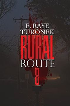 portada Rural Route 8 (The Urban Renaissance) (in English)