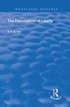 portada The Foundations of Liberty (Routledge Revivals) 
