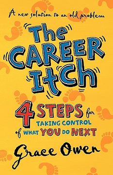 portada the career itch - 4 steps for taking control of what you do next