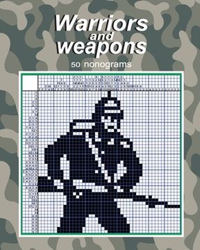 portada Warriors and weapons - 50 nonograms