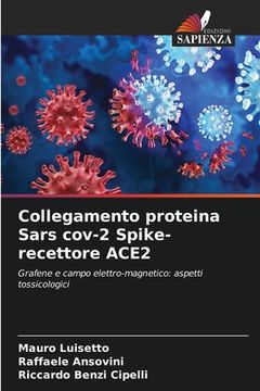 portada Collegamento proteina Sars cov-2 Spike- recettore ACE2 (en Italiano)