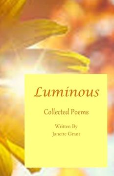 portada Luminous: Collected Poems (en Inglés)