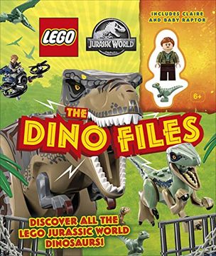 portada Lego Jurassic World the Dino Files: With Lego Jurassic World Claire Minifigure and Baby Raptor! (en Inglés)