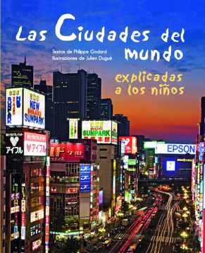 portada Las Ciudades del Mundo Explicadas a los Niños (in Spanish)