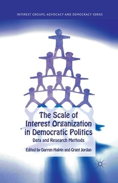 portada The Scale of Interest Organization in Democratic Politics: Data and Research Methods (in English)