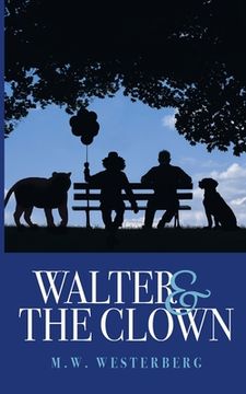 portada Walter and the Clown: Walter's saga book one