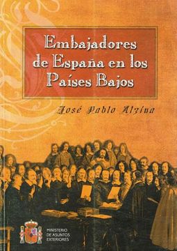 portada Embajadores de España en los Paises Bajos
