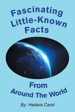 portada Fascinating Little-Known Facts from Around the World