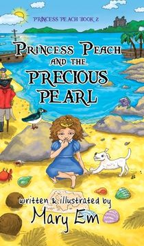 portada Princess Peach and the Precious Pearl (hardcover): a Princess Peach story (en Inglés)
