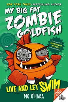 portada Live and let Swim: My big fat Zombie Goldfish: 5 (in English)