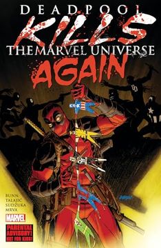 portada Deadpool Kills the Marvel Universe Again [New Printing] (en Inglés)