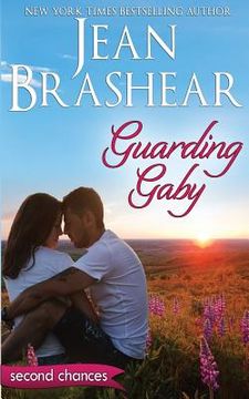 portada Guarding Gaby: A Second Chance Romance (in English)