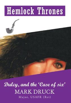 portada Hemlock Thrones: Dulcy, and 'The Case of 6'