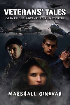 portada Veterans' Tales of Intrigue, Adventure, and Mystery (in English)