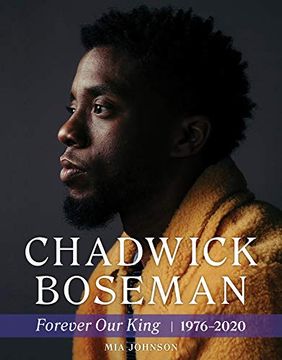 portada Chadwick Boseman: Forever our King 1976-2020 (en Inglés)