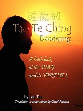 portada tao te ching / daodejing: a fresh look at the way and its virtues (en Inglés)