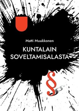 portada Kuntalain soveltamisalasta (en Finlandés)