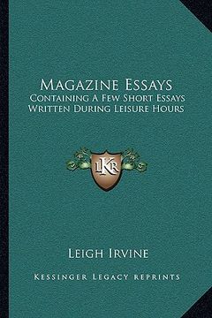 portada magazine essays: containing a few short essays written during leisure hours (in English)