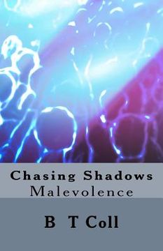 portada Chasing Shadows: Malevolence (in English)