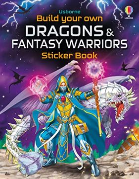 portada Build Your own Dragons and Fantasy Warriors Sticker Book (Build Your own Sticker Book)