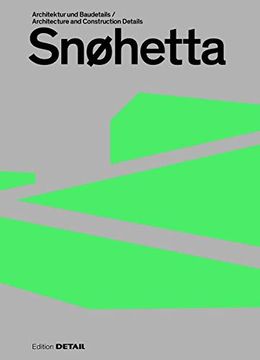 portada Snøhetta: Architektur und Baudetails (en Inglés)