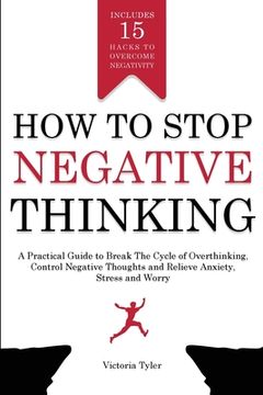 portada How to Stop Negative Thinking (in English)