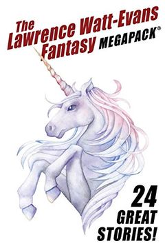 portada The Lawrence Watt-Evans Fantasy Megapack® (in English)