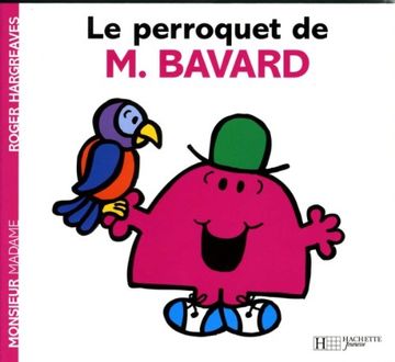 portada Le Perroquet de Monsieur Bavard