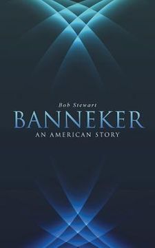 portada Banneker: An American Story (en Inglés)