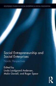 portada Social Entrepreneurship and Social Enterprises: Nordic Perspectives (Routledge Studies in Social Enterprise & Social Innovation)
