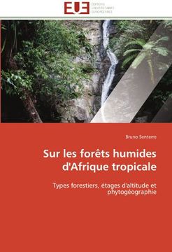 portada Sur Les Forets Humides D'Afrique Tropicale